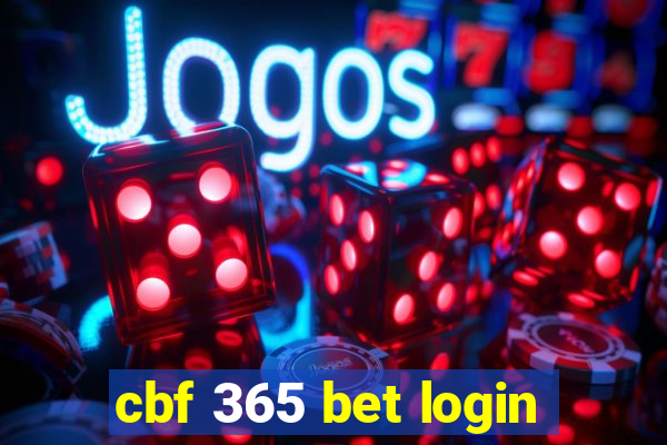 cbf 365 bet login